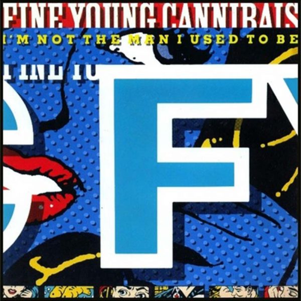 Fine Young Cannibals 'I'm Not The Man I Used To Be'